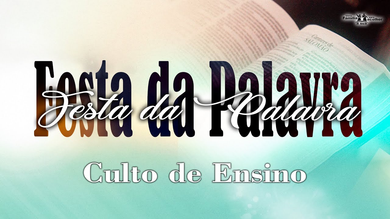 Culto ao Vivo | Festa da Palavra | 16/01/2024