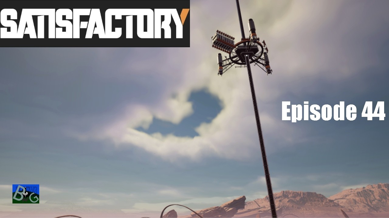 Satisfactory 1.1 Desert Playthrough Ep. 44