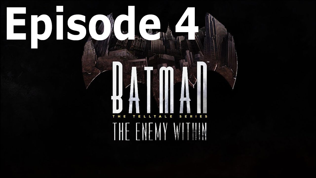 Batman: The Enemy Within - The Telltale Series: Episode 4