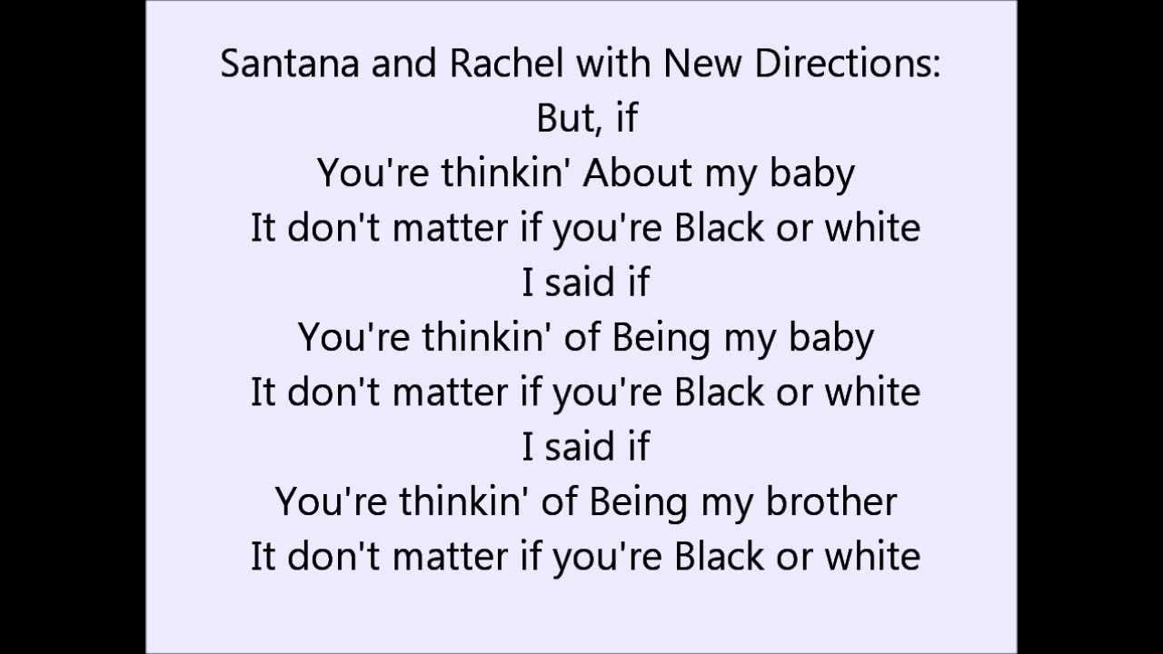 Glee - Black or White - Lyrics