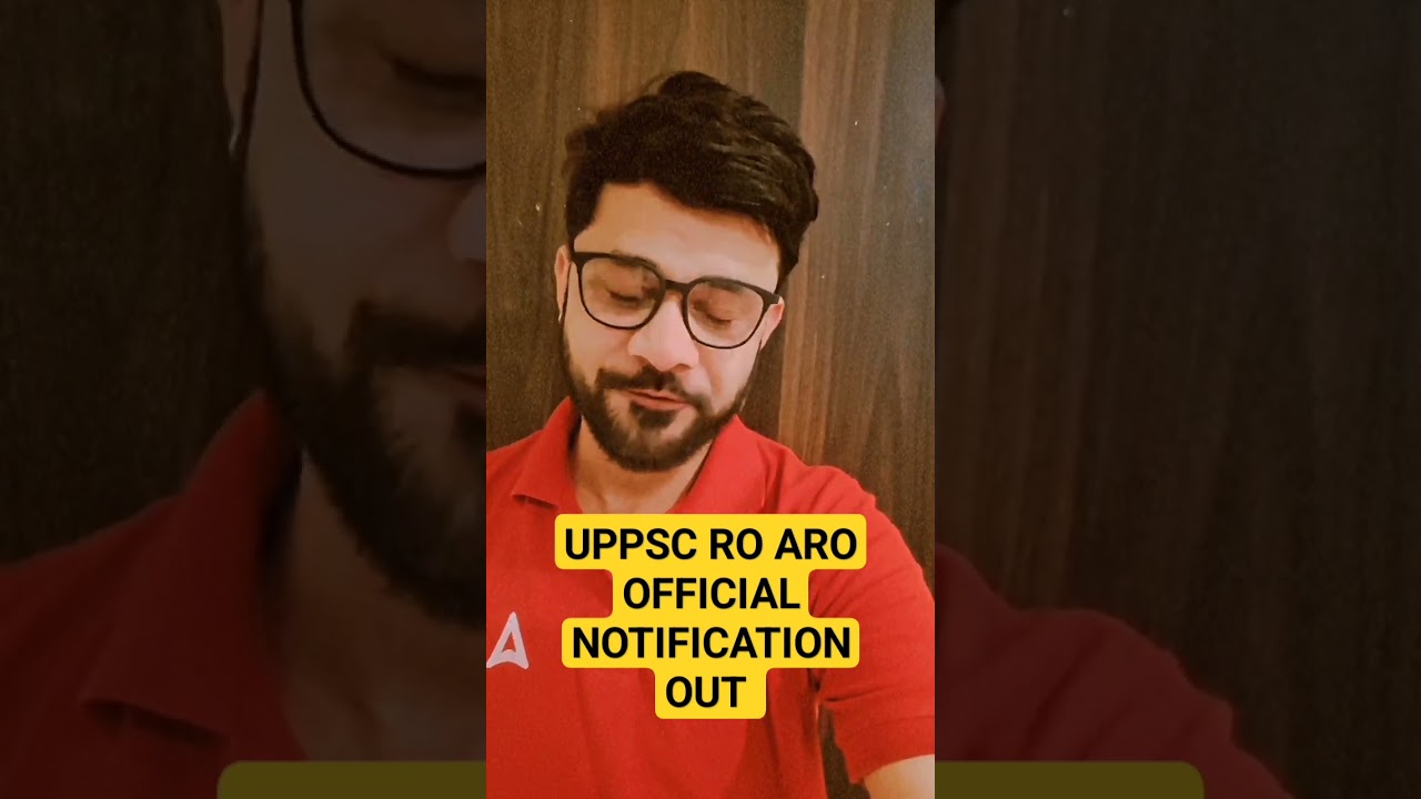 UPPSC RO ARO Vacancy 2023 Notification OUT #roaro2023 #uppscroaro2023  #uppscroaro2023notification