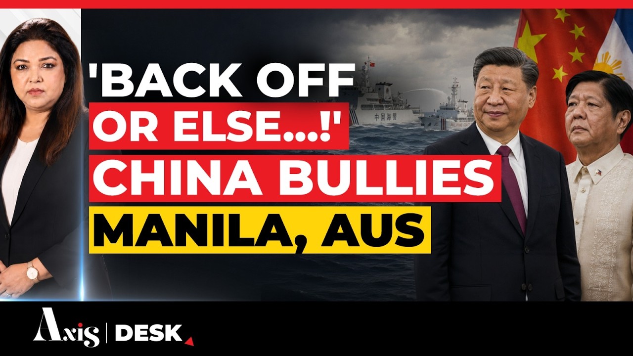 Beijing Draws South China Sea Red Line; Bullies Philippines, Warns Aus, Tests Indo-Pacific Resolve