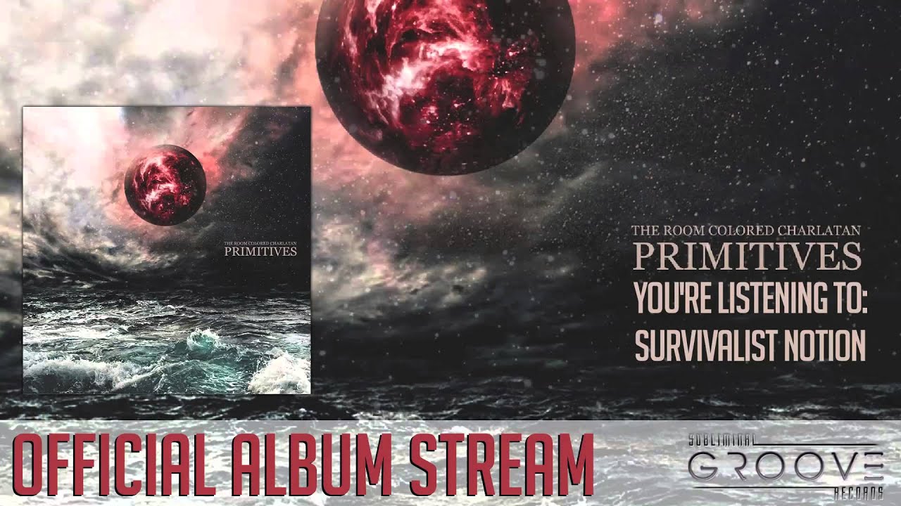 The Room Colored Charlatan - Primitives (Official Album Stream) 2014