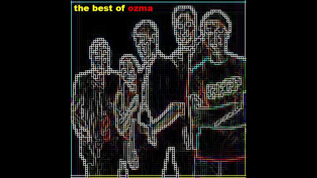 the best of ozma