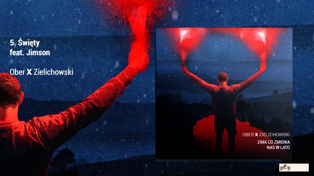 5. Ober X Zielichowski - Święty feat. Jimson