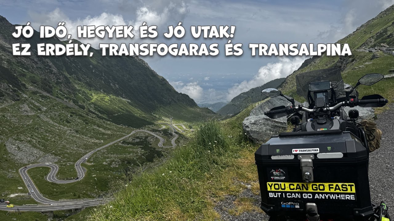 Erdély 4 napban - Transfogaras, Transalpina - Márki Csaba - Motorosutazó