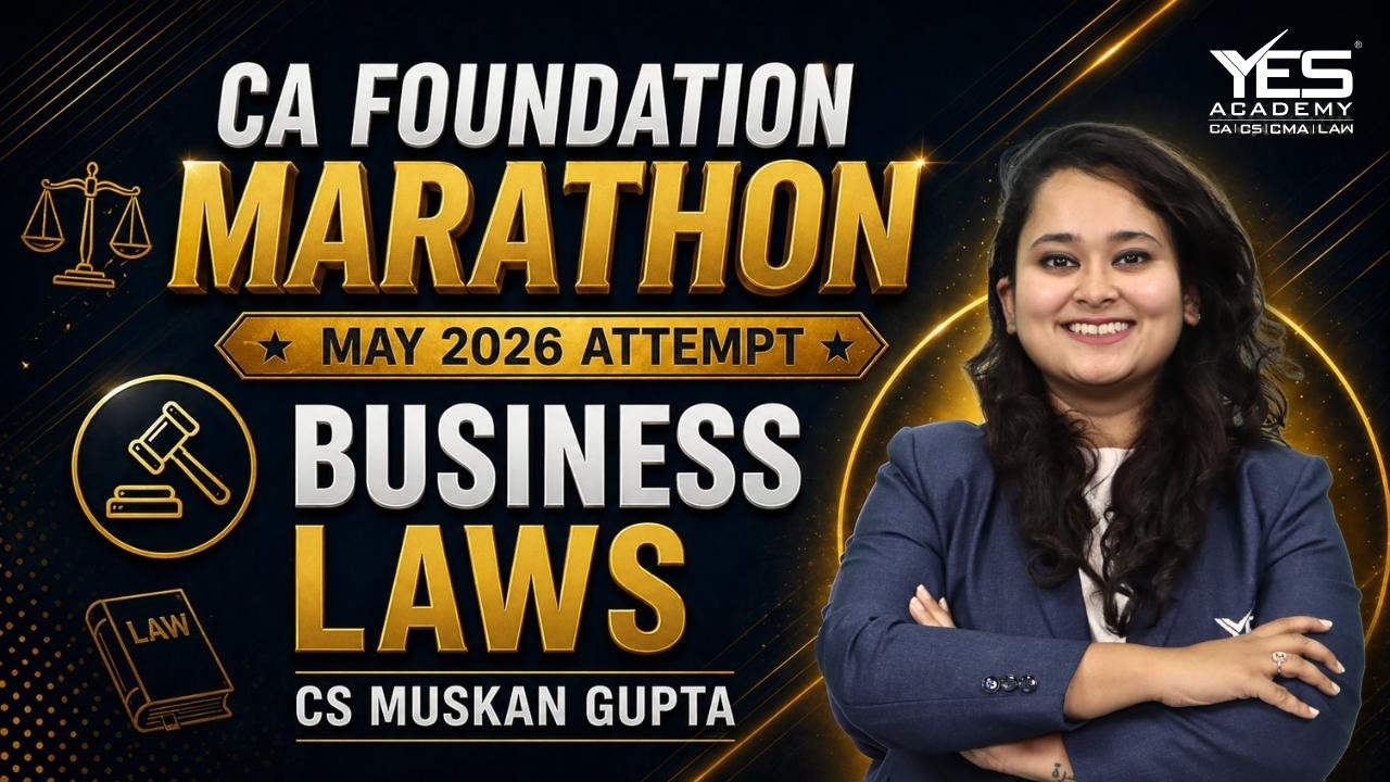 CA Foundation Business Laws | Marathon | Most Important Topics | CS Muskan Gupta