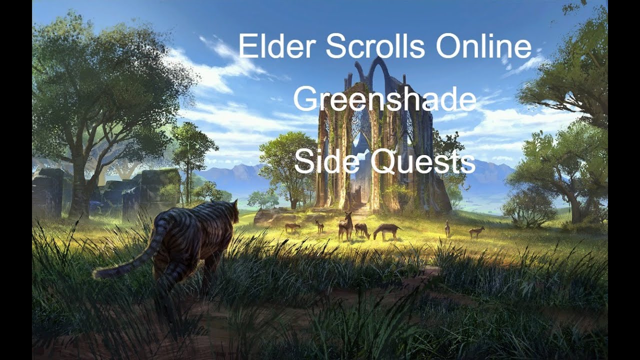 ESO – Greenshade – Side Quests