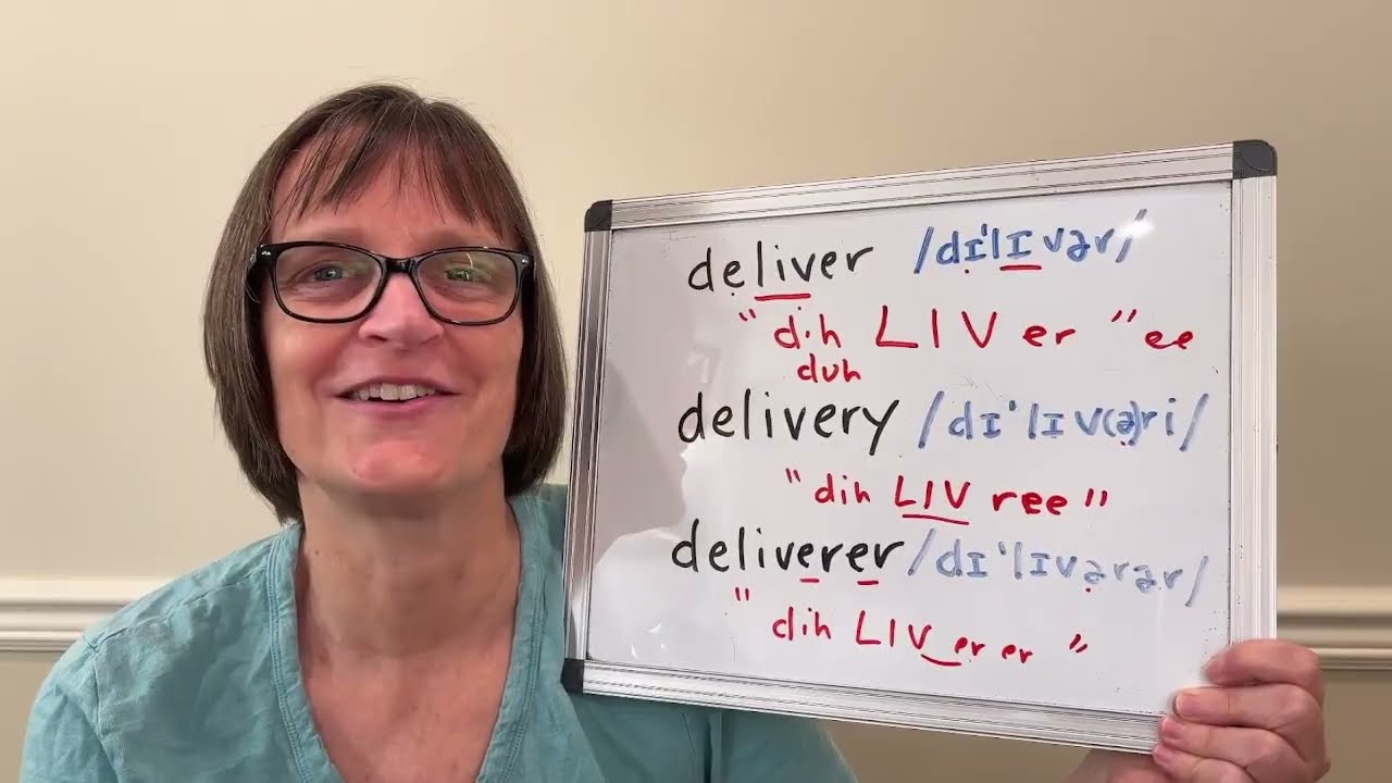 How to Pronounce Deliver, Delivery, Deliverer
