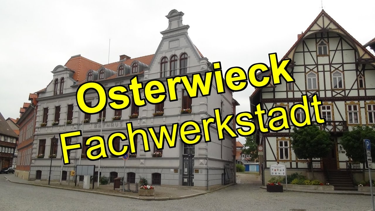 HARZ ! Osterwieck-Mittelalterstadt m. pr&auml;chtigen Fachwerkh&auml;usern *Sachsen-Anhalt*Strasse der Romanik