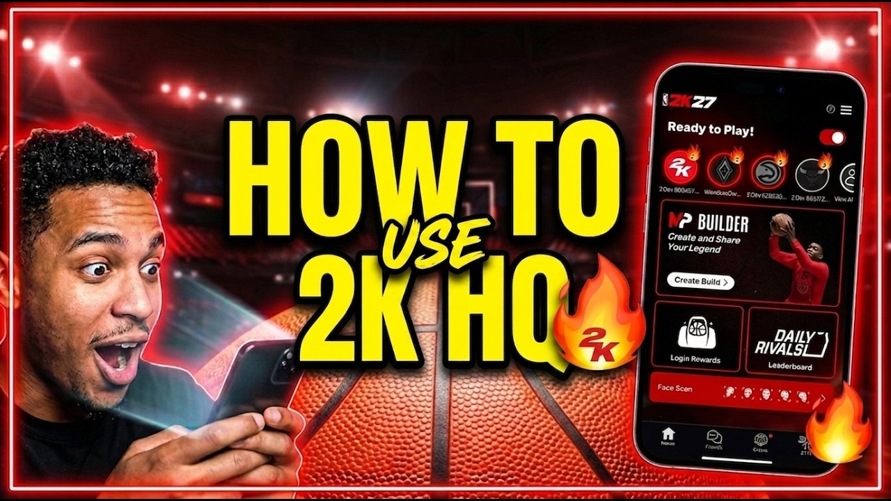 Как скачать и использовать приложение 2K HQ (Гайд по NBA 2K27)