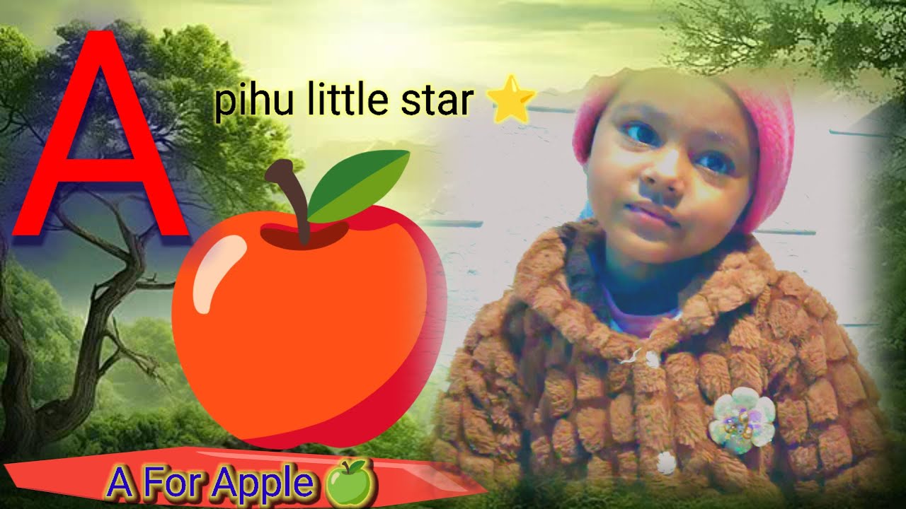 A For Apple 🍎। Alphabets। Kids Learning। Baby Study। Abcd। Abc। @pihulittlestars