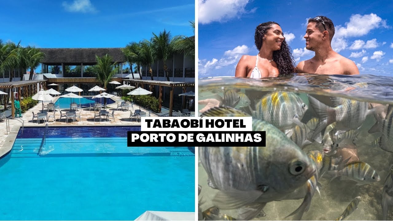 VLOG em Porto de Galinhas: tudo sobre o Tabaobí Hotel e as piscinas naturais!