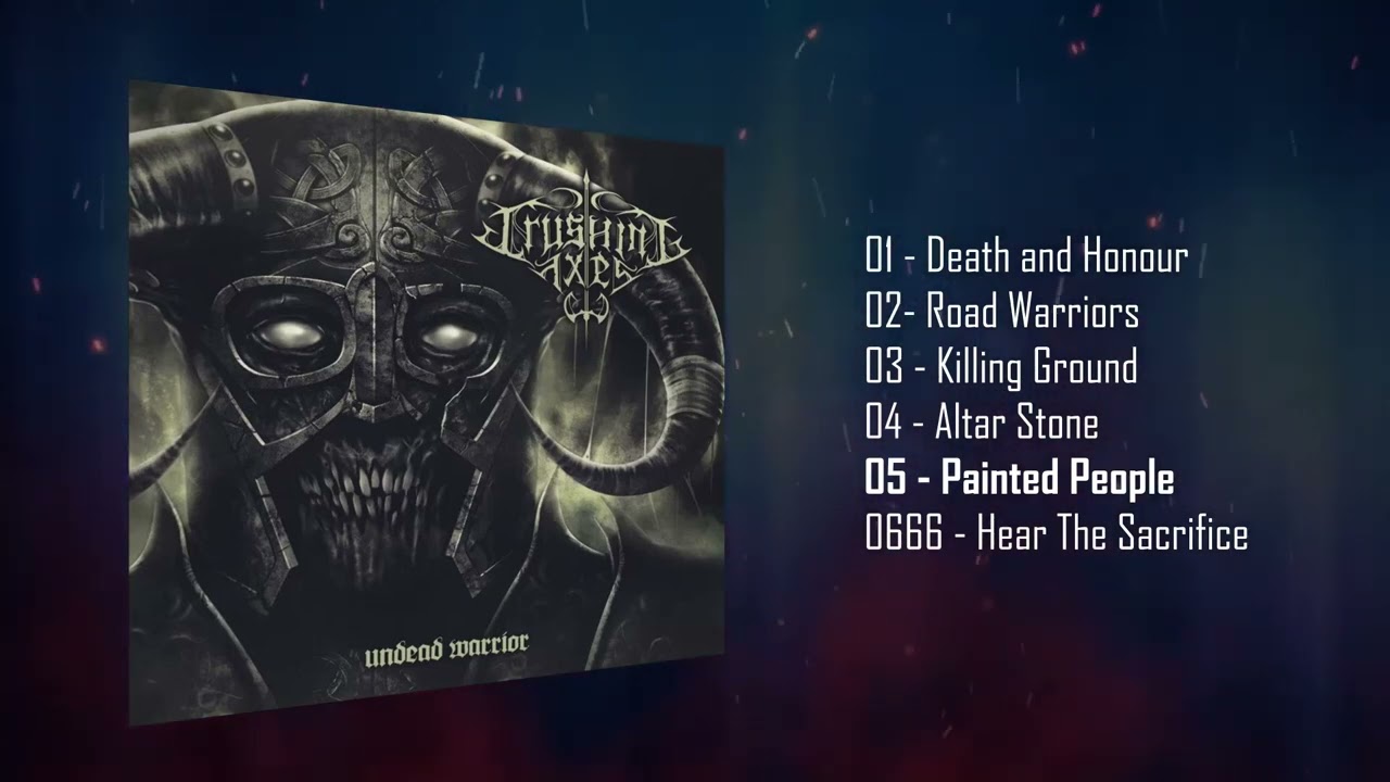 2014 - Crushing Axes - Undead Warrior (Full Album Streaming)