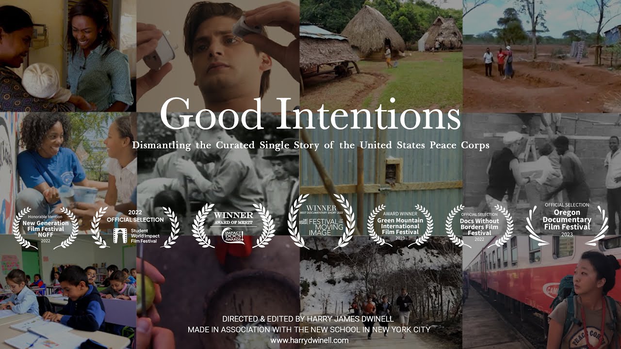 Good Intentions - A Peace Corps Documentary