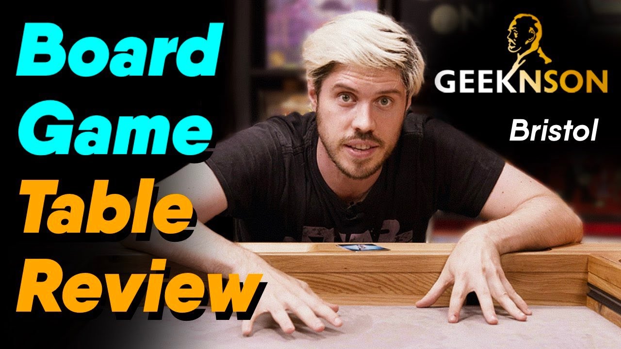 We Got A GAMING TABLE!!! | GeekNSon Bristol Review