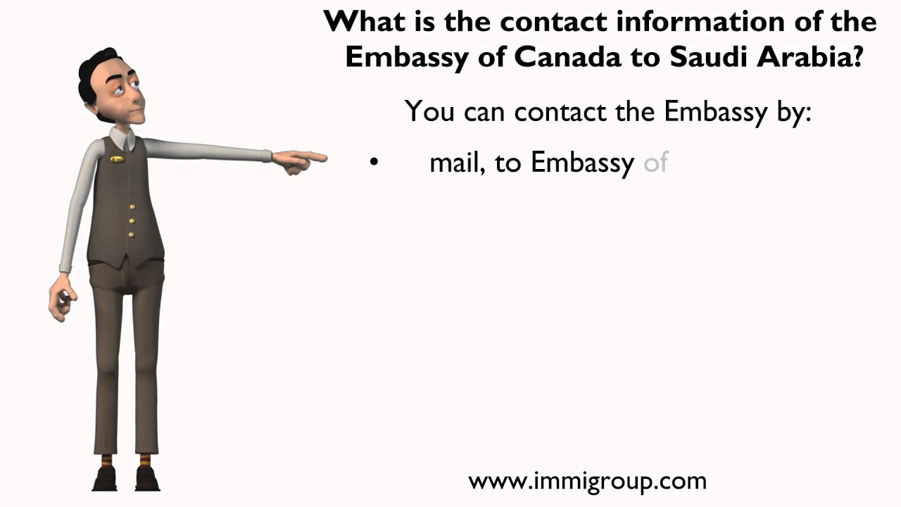 What is the contact information of the Embassy of Canada to Saudi Arabia?