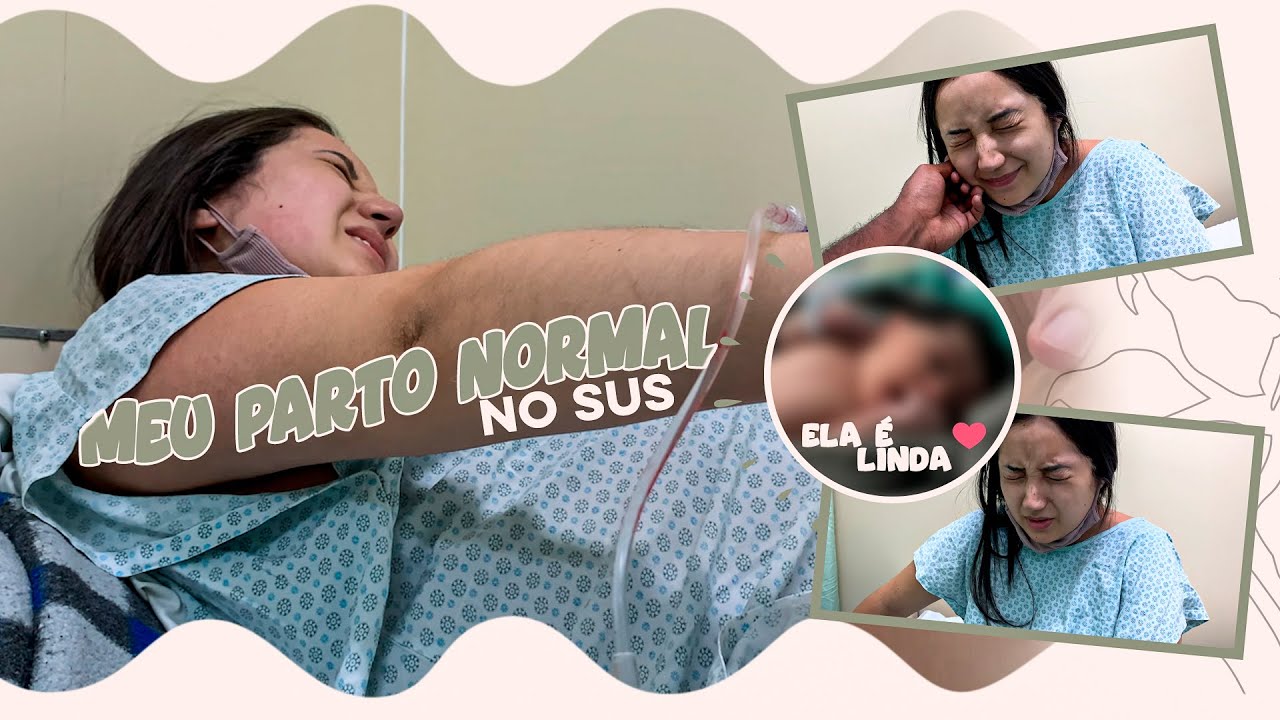 MEU PARTO NORMAL PELO SUS | BEM VINDA ZOE | Camila Ester.