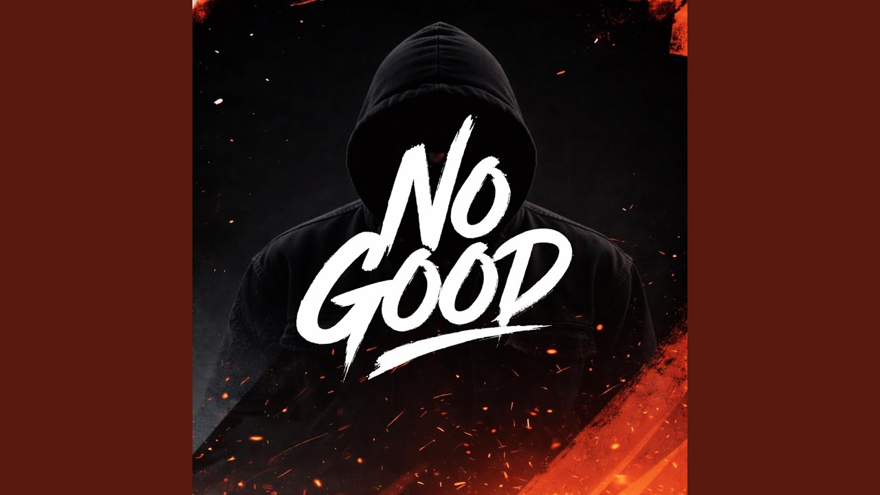 No Good
