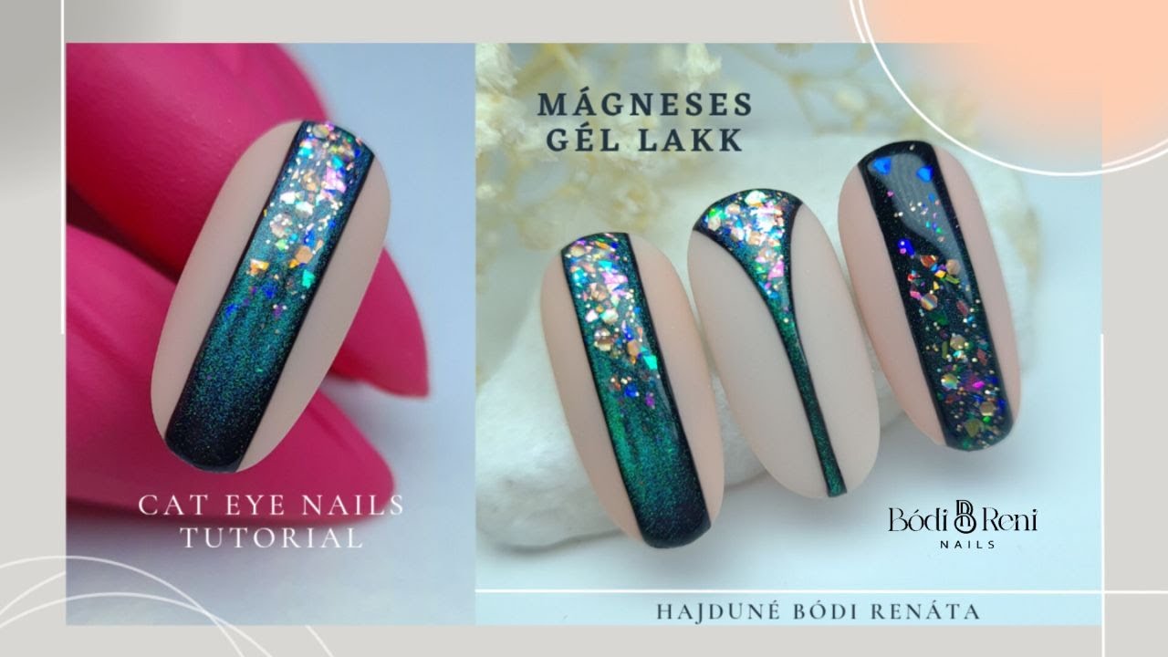 Cat Eye Gel Tutorial | Mágneses Gél Lakk használata - Bodi Reni Nails