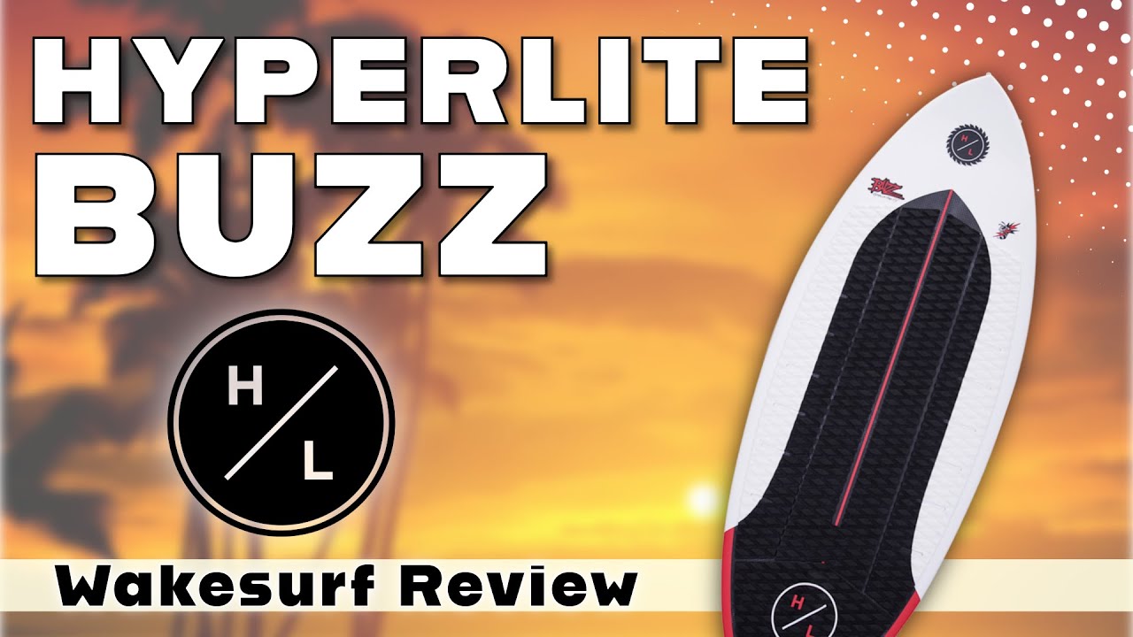 2025 Hyperlite Buzz Wakesurf Board | BoardCo Gear Review