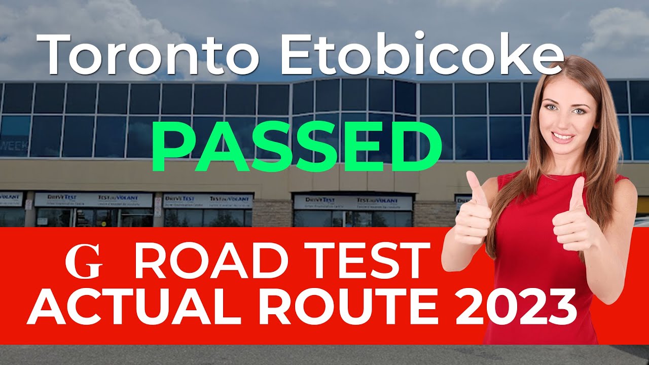 Toronto Etobicoke G drive test actual  route and guide to pass the exam