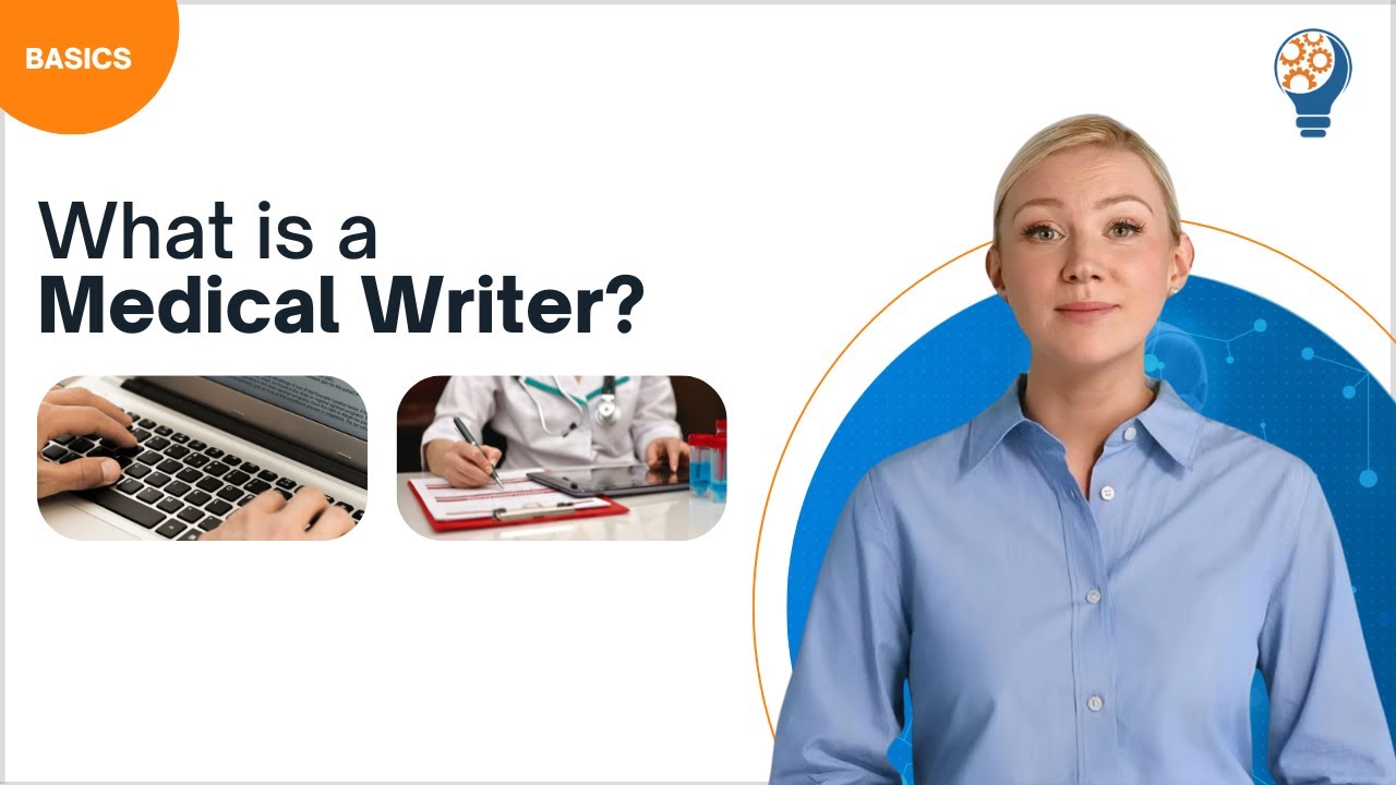 What is a Medical Writer?