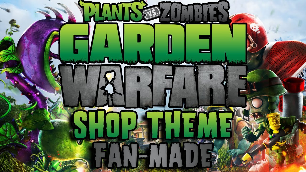 Shop Theme - PvZ Garden Warfare Fan-Made Track