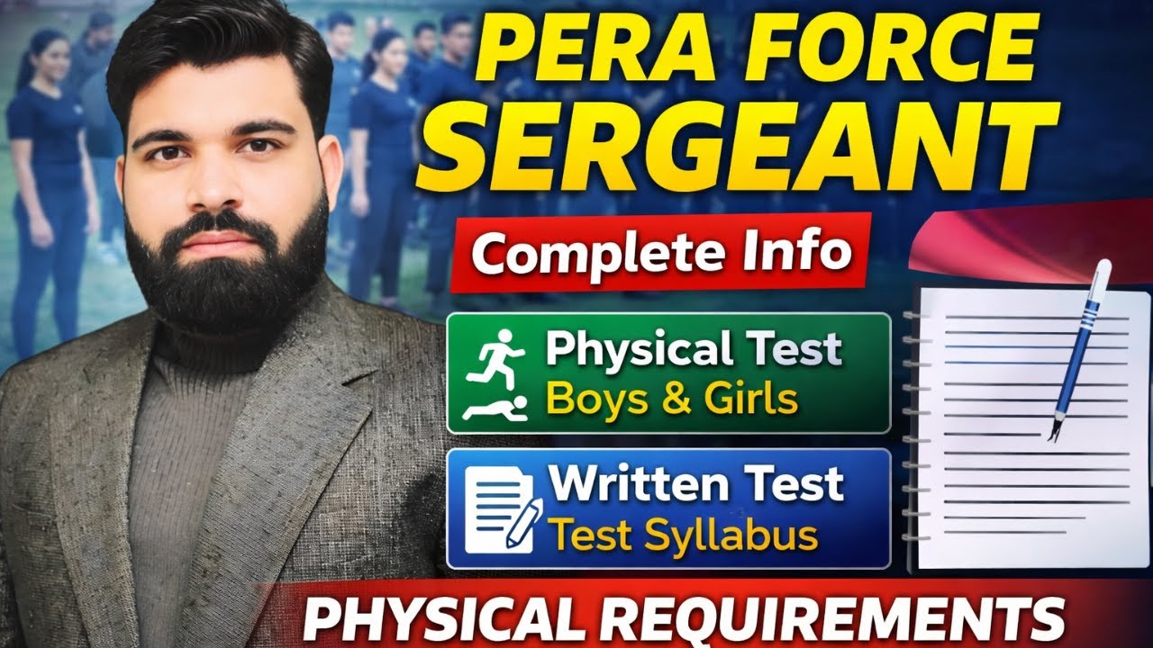 PERA Force Sergeant Complete Information 2026 | Physical test | Written Test | Running | Syllabus