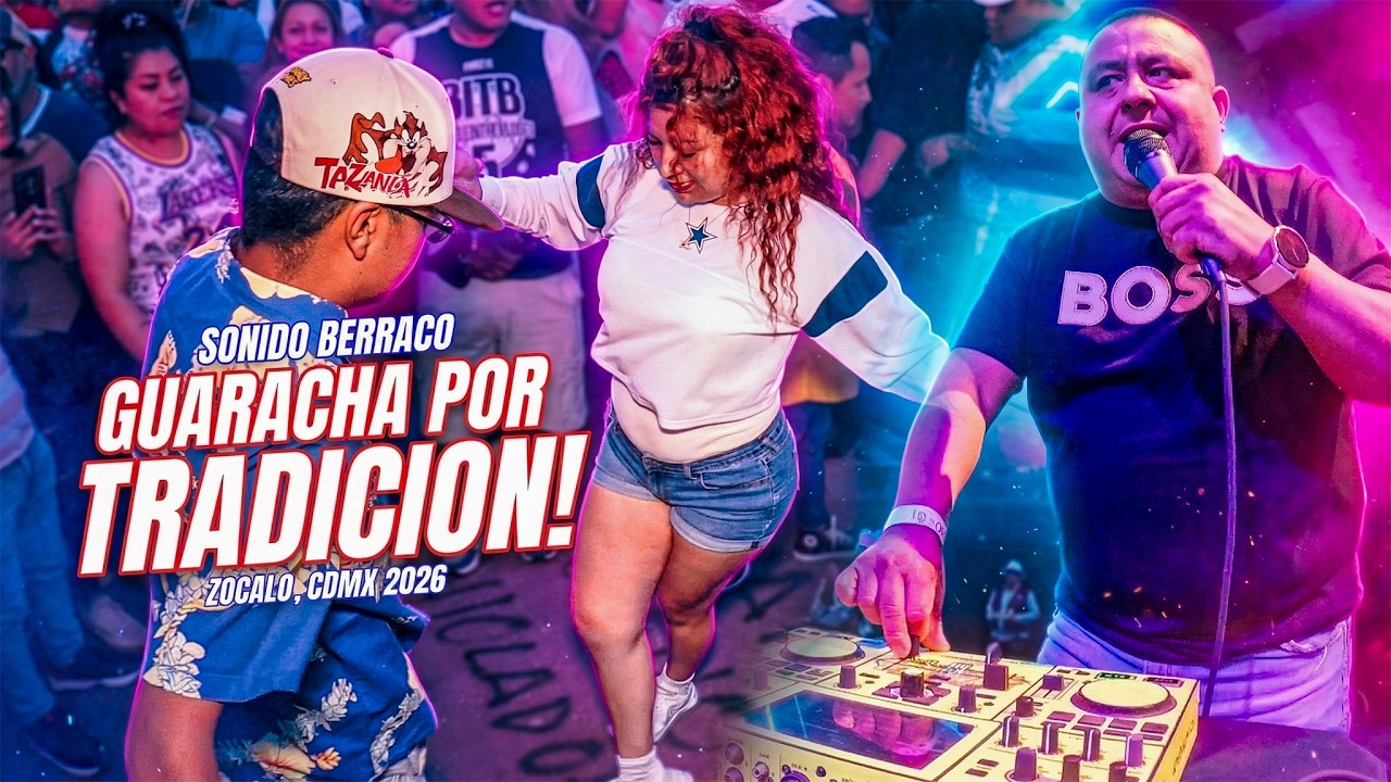 👉 Guaracha Por Tradici&oacute;n! | Sonido Berraco | Noche de Primavera, Zocalo CDMX 2026