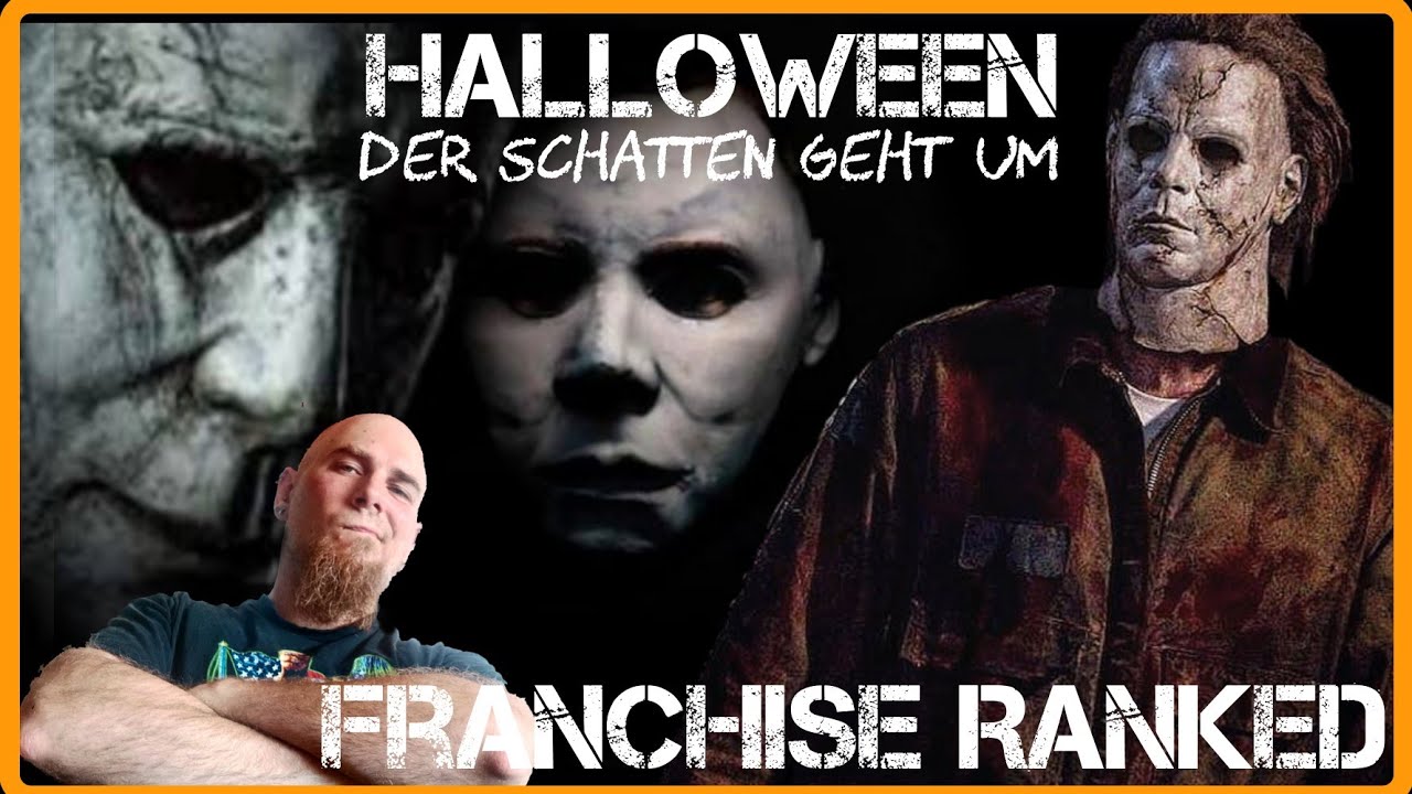 Halloween Franchise Ranked - Der Schatten geht um