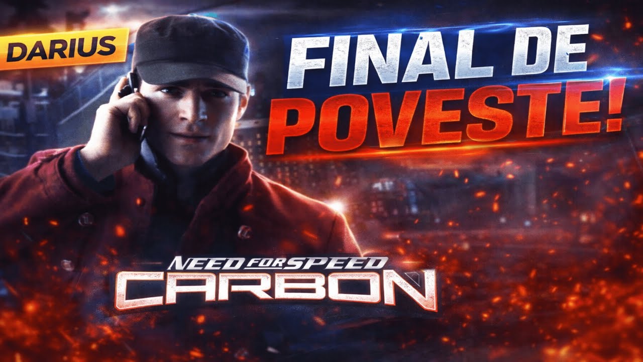 🏁 NFS Carbon – Povestea COMPLETĂ | Mașina lui Darius este a mea! 🔥