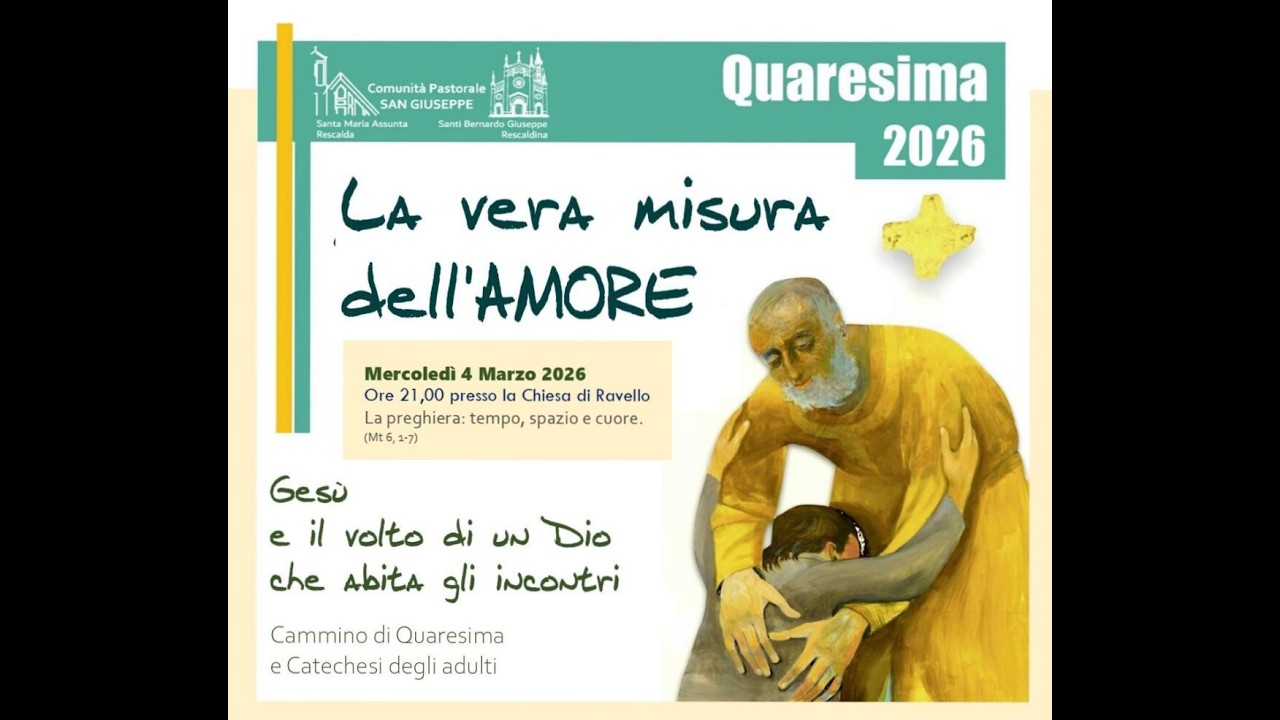 Quaresima 2026 - La vera misura dell'amore