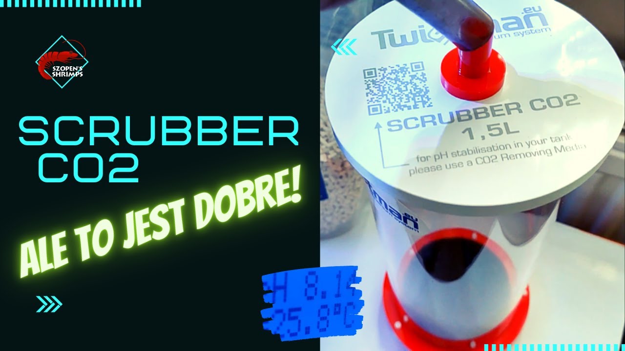 SCRUBBER CO2 - ALE TO JEST DOBRE #2 / PROBLEM Z PH W AKWARIUM