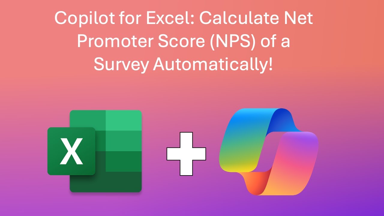 Copilot for Excel: Calculate Net Promoter Score (NPS) of a Survey Automatically!