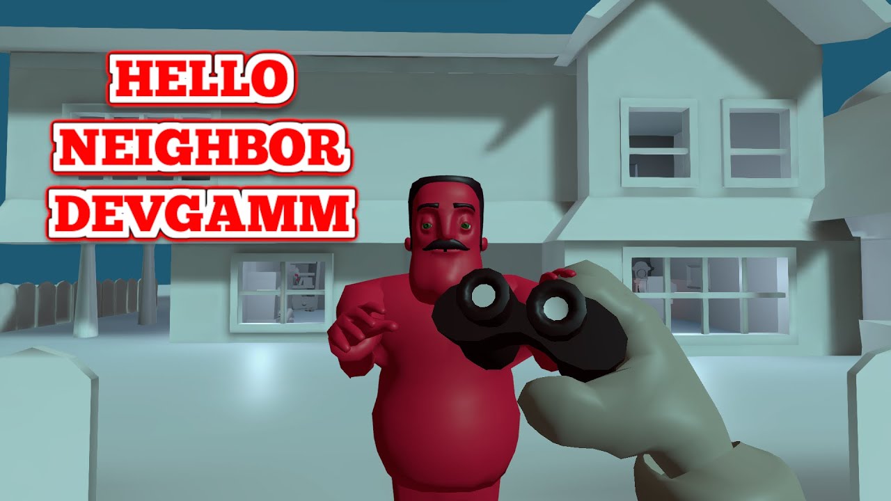 HELLO NEIGHBOR DEVGAMM!! (Playing Through Every Version of Hello Neighbor Part 1)