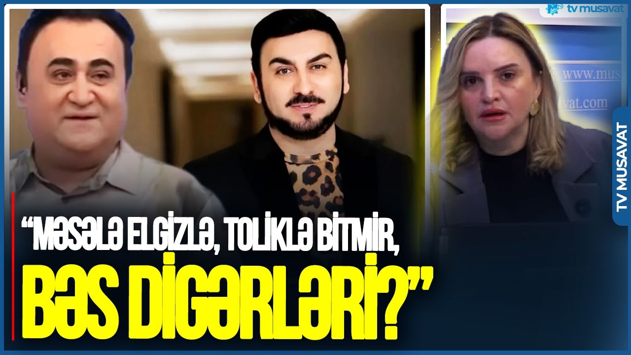 “Məsələ Elgizlə, Toliklə bitmir, bəs DİGƏRLƏRİ?” - Sevinc Telmanqızıdan SƏRT SÖZLƏR