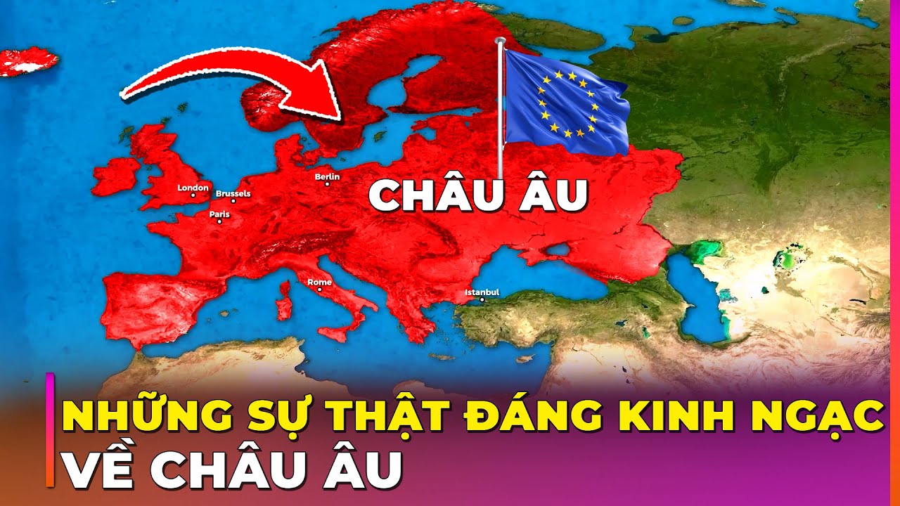 15 SỰ THẬT VỀ CHÂU ÂU ĐÁNG KINH NGẠC NHẤT | Ghiền Địa Lý
