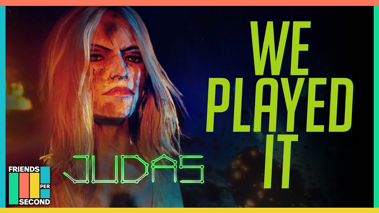 EXCLUSIVE: We played 5 hours of Judas and interviewed creator Ken Levine | Friends Per Second #41