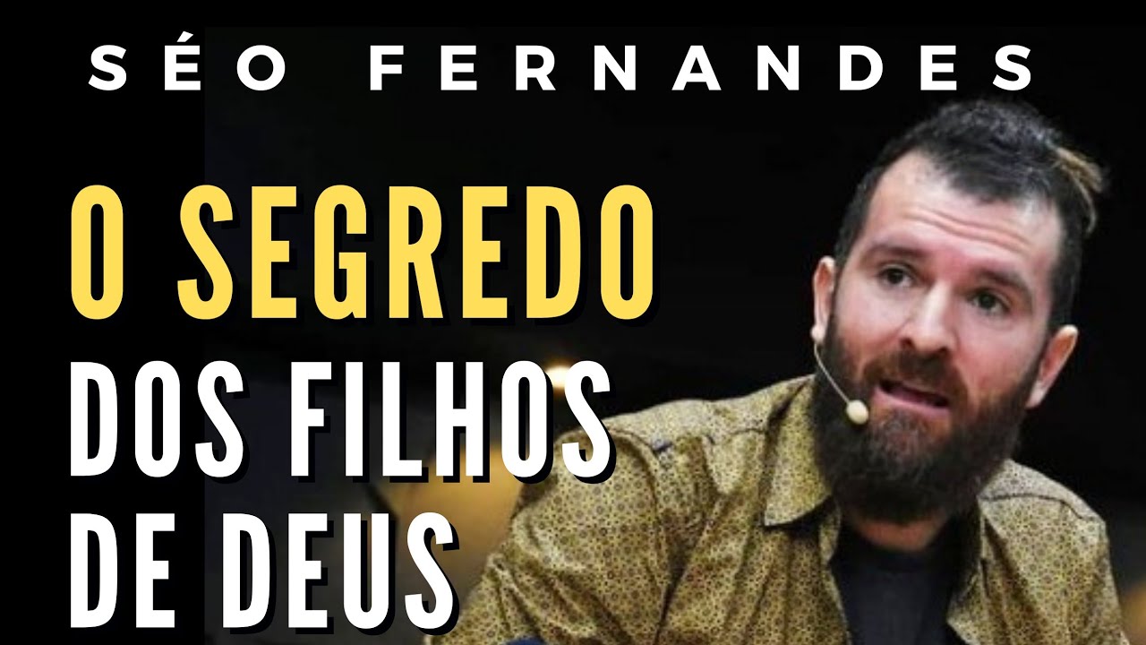 SÉO FERNANDES | ISSO TE FAZ REINAR COMO FILHO