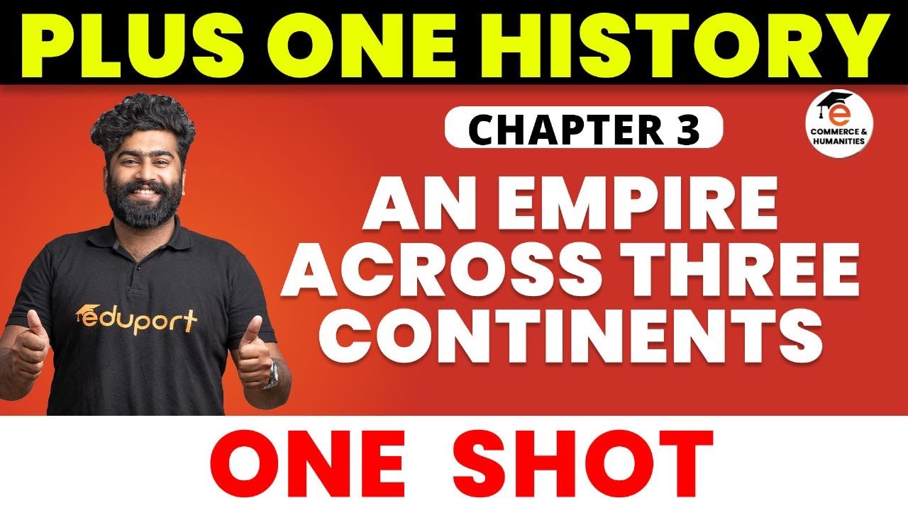 Plus One Christmas Exam History Chapter 3 One shot Revision