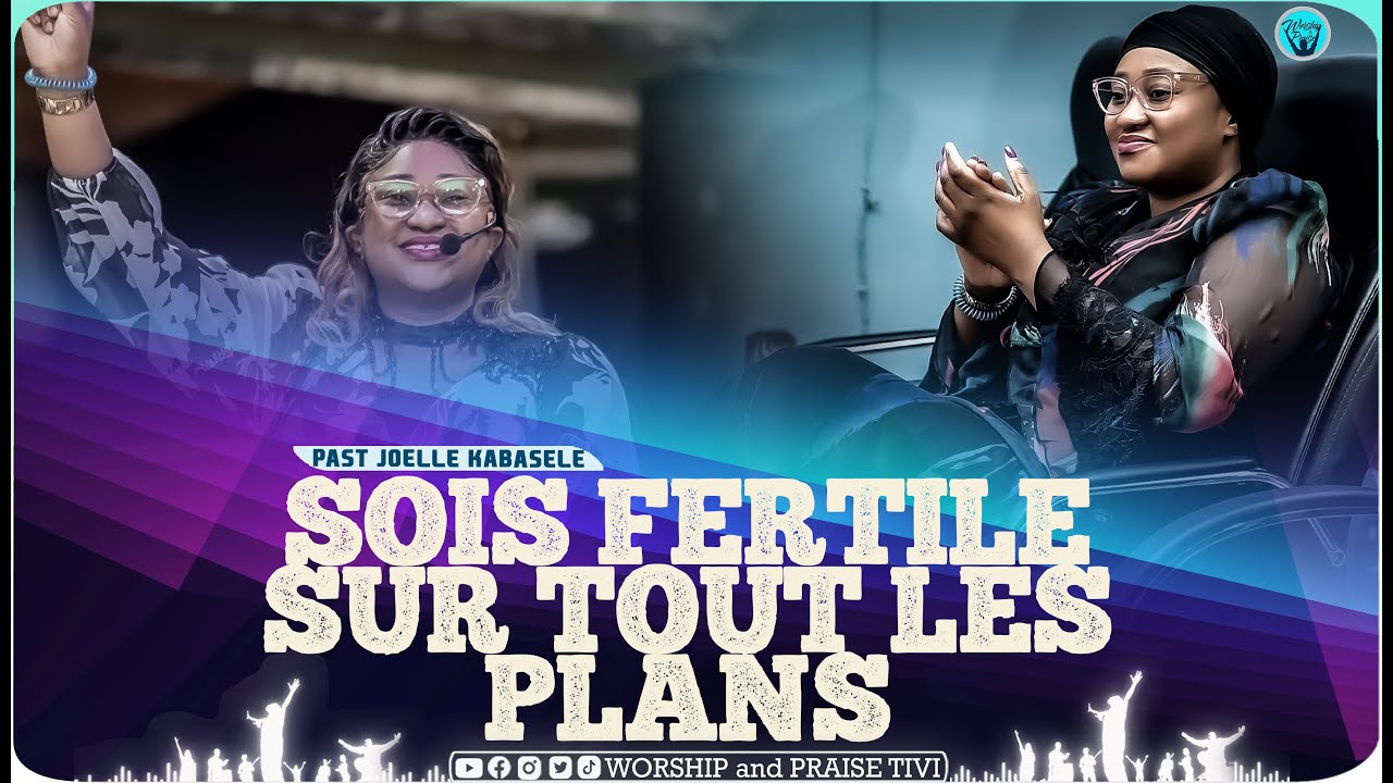 Pasteur Joelle kabasele Les Secrets pour vivre la fertilite sur tout les plans