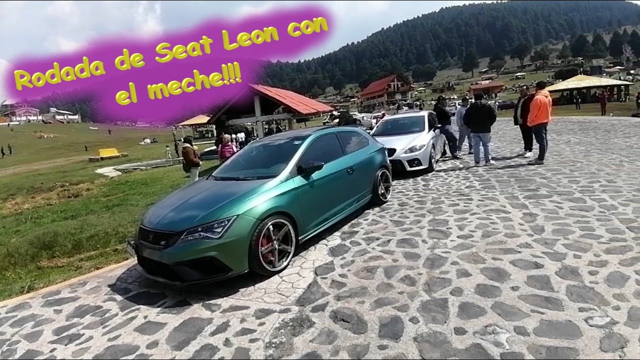 Rodada Seat Leon con el Meche