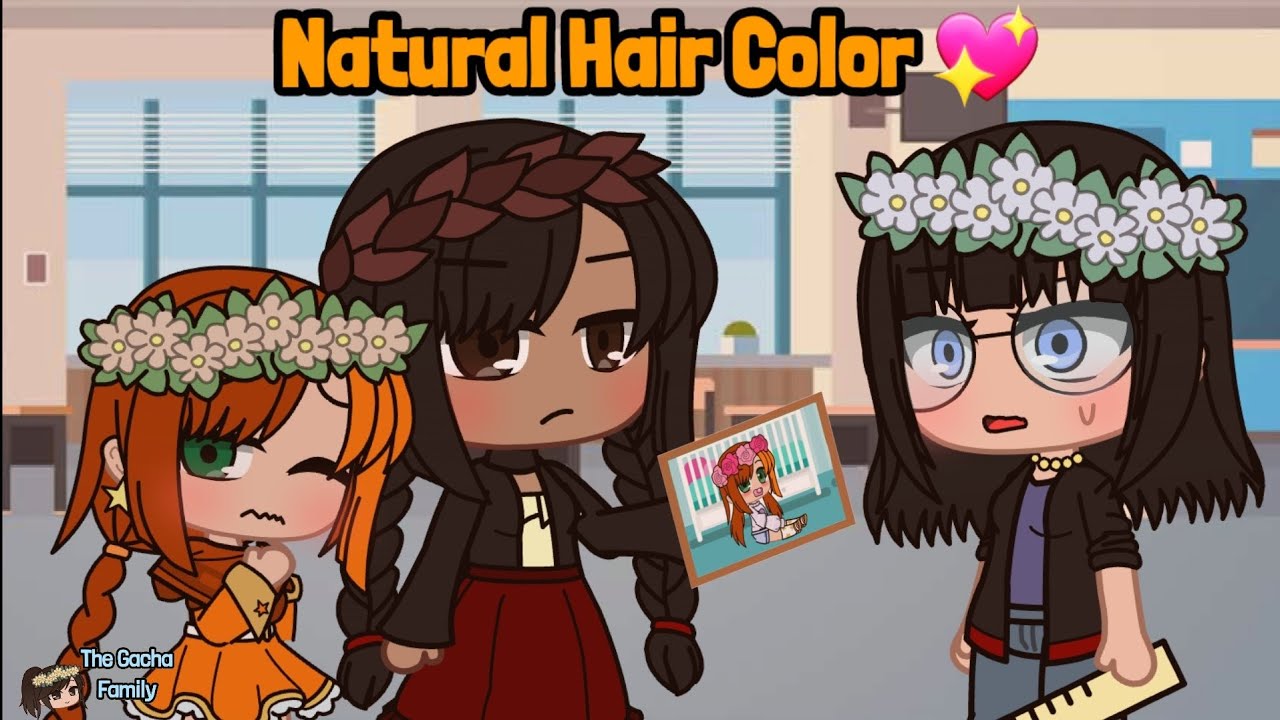 Natural Hair Color || Gacha