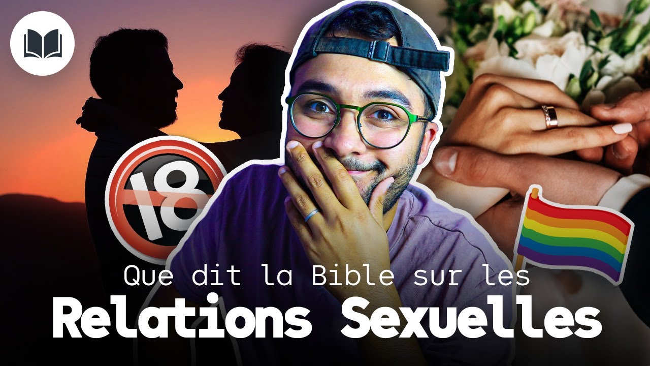 QUE DIT LA BIBLE SUR LES RELATIONS SEXUELLES 👩‍❤️‍💋‍👨🔞 (Polygamie, Homosexualité...)