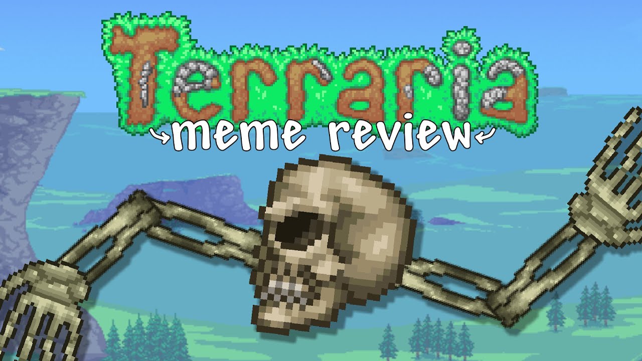 Продолжайте прокручивать, никаких мемов по Terraria здесь...
