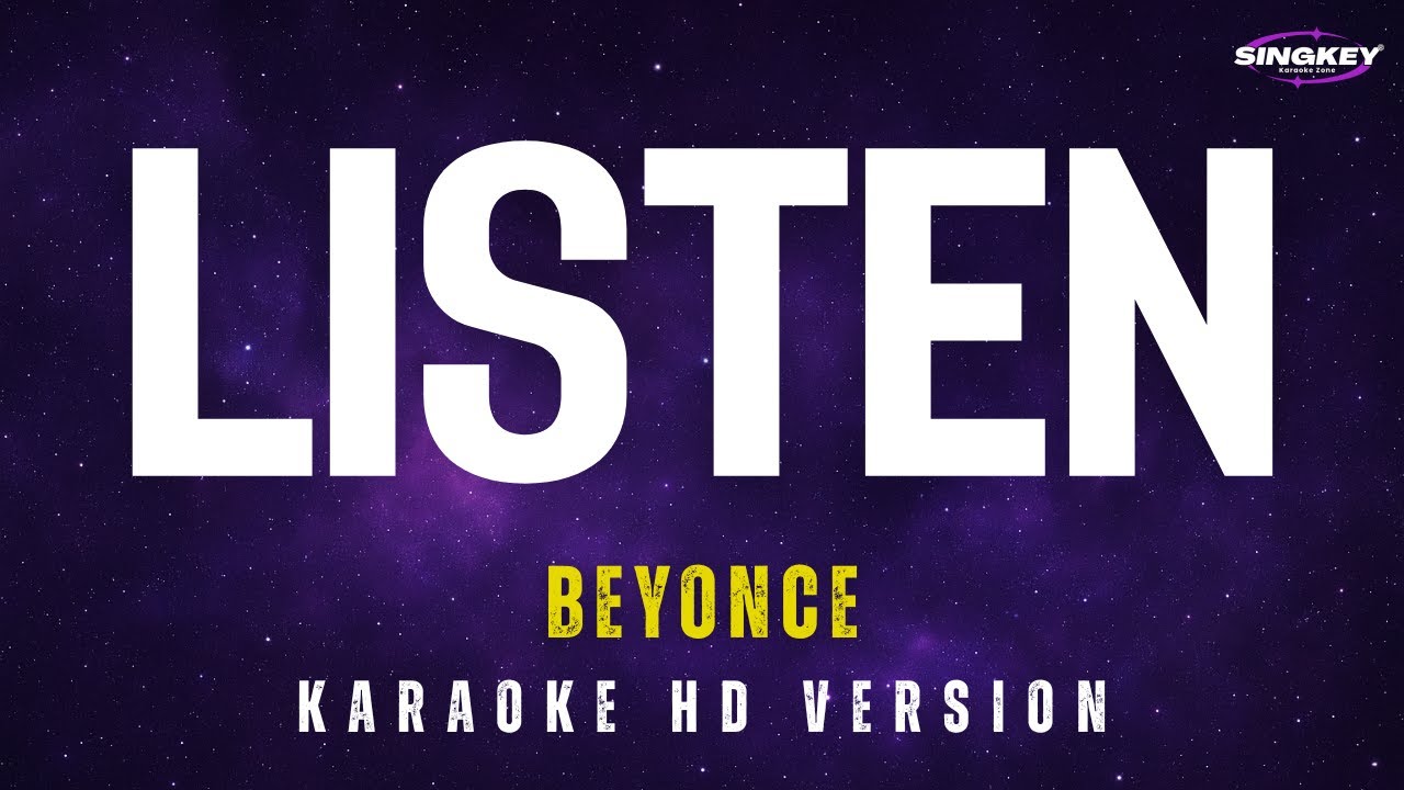 Listen - Beyonce Karaoke Version