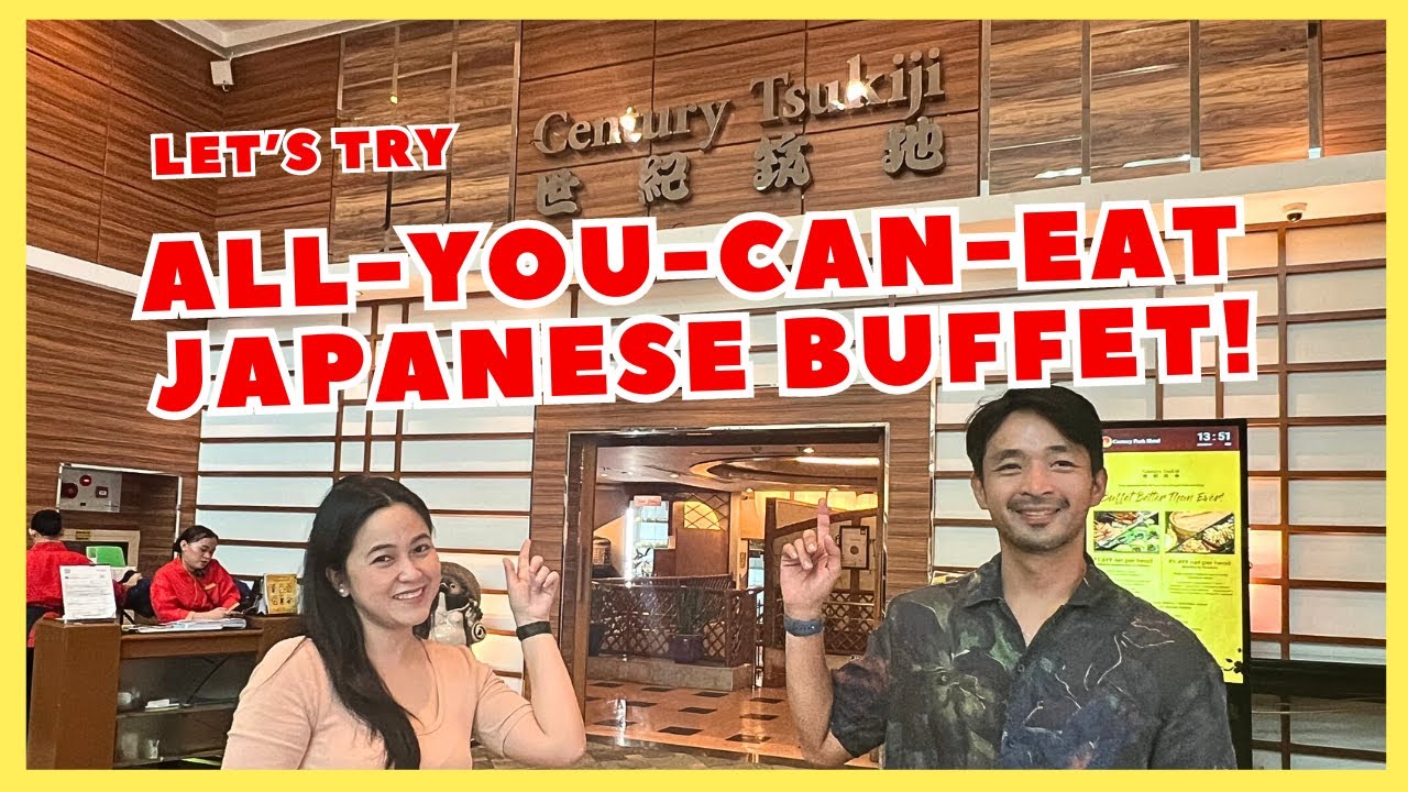 Unlimited Japanese Buffet at Century Tsukiji, Manila | Sushi, Sashimi & More! 🍣🥢