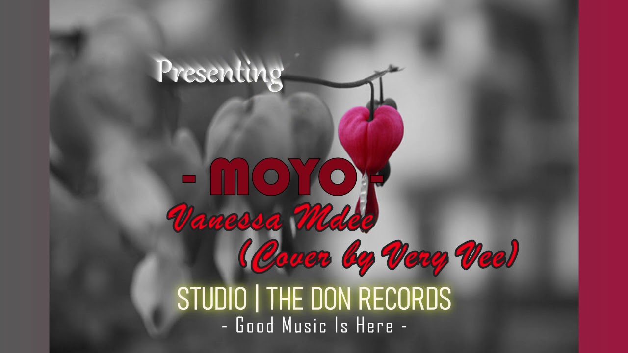 Vanessa Mdee - Moyo (Cover by Very Vee)