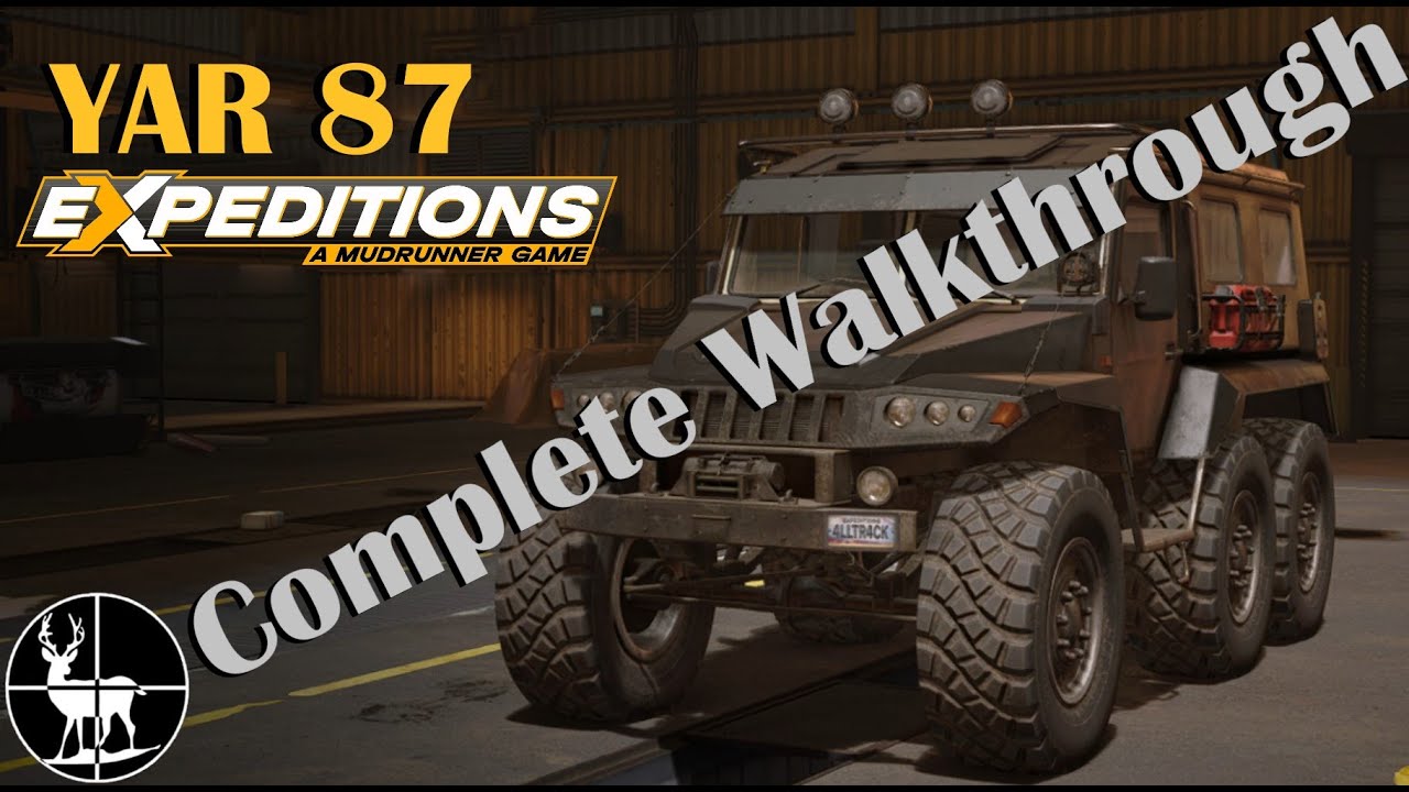 How to Unlock YAR 87 Scout Truck | Lost in the Hills | Expeditions: A MudRunner Game